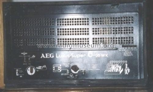 Luxus-Super 6-96WK ; AEG Radios Allg. (ID = 6248) Radio
