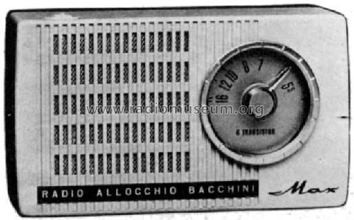 Max 6 Transistor 2011; Allocchio Bacchini (ID = 602469) Radio