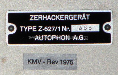 Zerhackergerät Z-627 Z-627/1; Autophon AG inkl. (ID = 2040257) Fuente-Al