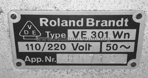Volksempfänger VE301Wn; Brandt Roland Brandt (ID = 2213079) Radio