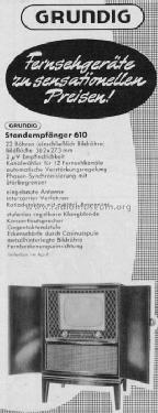 Fernsehstandgerät 610; Grundig Radio- (ID = 402946) Television