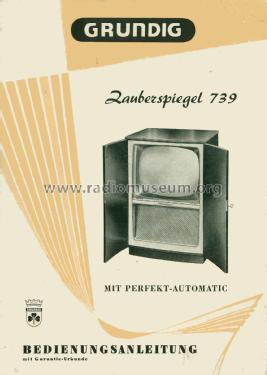 Zauberspiegel 739; Grundig Radio- (ID = 1896061) Television