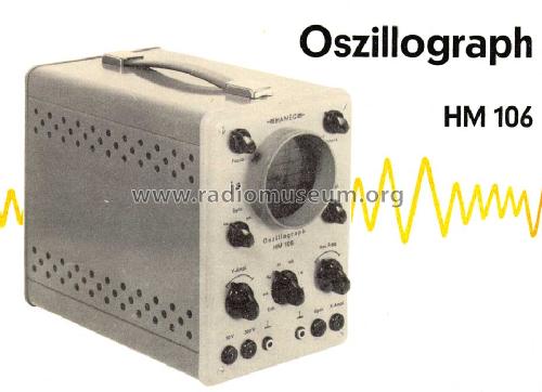 Oszillograph HM106; HAMEG GmbH, (ID = 240992) Equipment