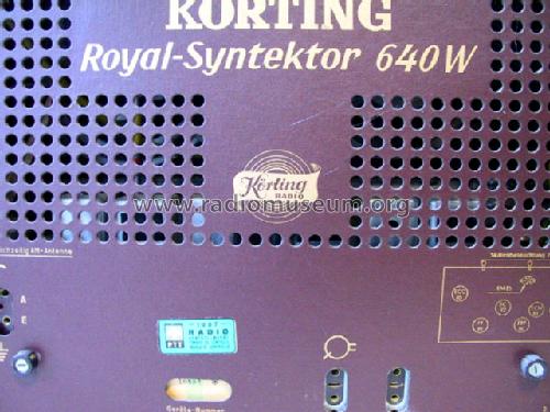 Royal Syntektor 640 W; Körting-Radio; (ID = 96936) Radio