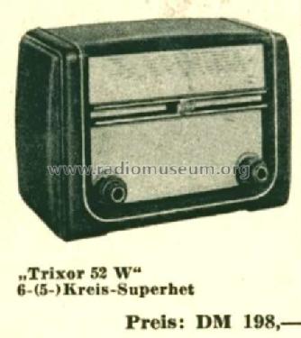 Trixor 52W; Körting-Radio; (ID = 513731) Radio