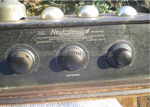 1927 Super Power ; Neutrowound Radio (ID = 1208466) Radio