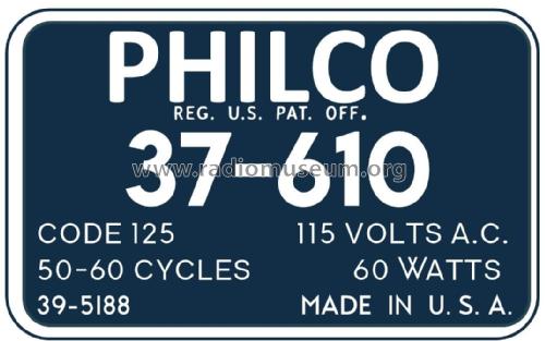 37-610B ; Philco, Philadelphia (ID = 2928011) Radio