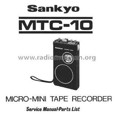 Micro-Mini Cassette Recorder MTC-10; Sankyo Seiki Mfg.Co. (ID = 1842169) R-Player