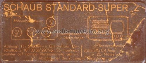 Standard-Super Z ; Schaub und Schaub- (ID = 2058147) Radio