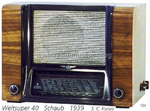 Weltsuper 40GW ; Schaub und Schaub- (ID = 812) Radio