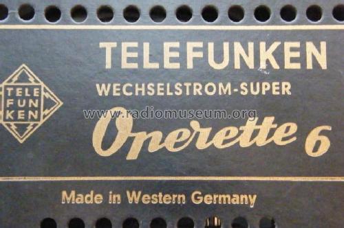 Operette 6; Telefunken (ID = 1083698) Radio