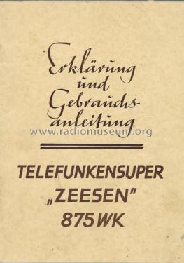 Zeesen 875WK T875WK; Telefunken (ID = 2101838) Radio