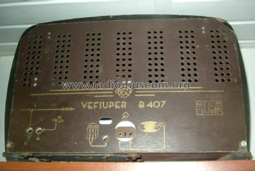 Vefsuper B407; VEF Radio Works (ID = 208559) Radio