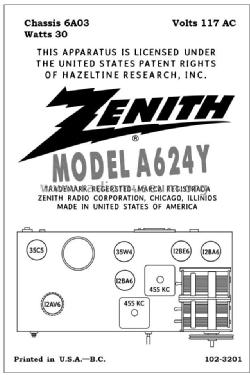 A624Y Ch= 6A03; Zenith Radio Corp.; (ID = 2800736) Radio