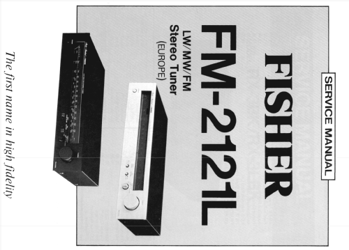 AM/FM Stereo Tuner FM-2121; Fisher Radio; New (ID = 2102525) Radio