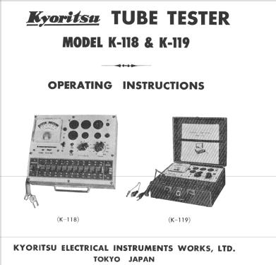 Tube Tester K-119; Kyoritsu Electrical (ID = 1212468) Equipment