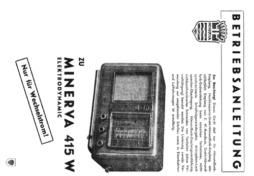 415W Elektrodynamic; Minerva-Radio (ID = 713803) Radio