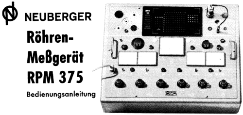 Röhrenmessplatz RPM375; Neuberger, Josef; (ID = 2072887) Equipment