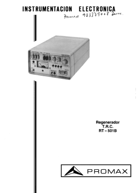 CRT Analyzer / Rejuvenator RT-501B; Promax; Barcelona (ID = 2844771) Equipment