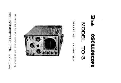 Oscilloscope TO-3; Tech Instruments Co. (ID = 829222) Equipment