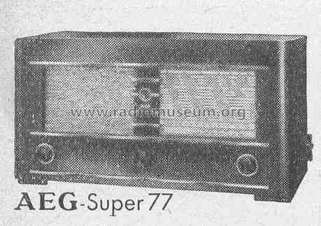 Super 77 GWK; AEG Radios Allg. (ID = 377273) Radio