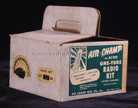 One-Tube Radio Kit AC100; Air Champ Sales Co.; (ID = 1774316) Kit