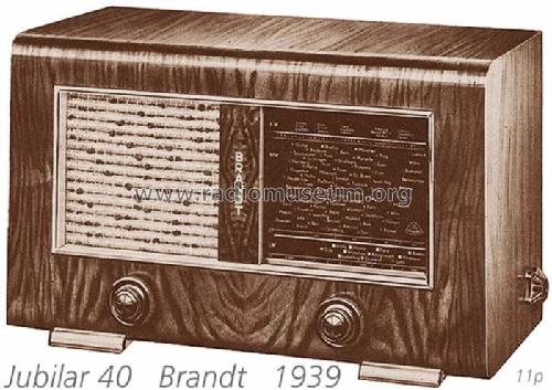 Jubilar 40WK; Brandt Roland Brandt (ID = 707777) Radio