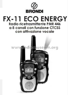 Ricetrasmittente Privata - Private Mobile Radio FX-11 Eco Energy / PMR 446; Brondi Telefonia S.P (ID = 2783491) Commercial TRX