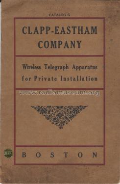 Wireless Telegraph Apparatus Catalog G; Clapp-Eastham Co.; (ID = 2307096) Paper