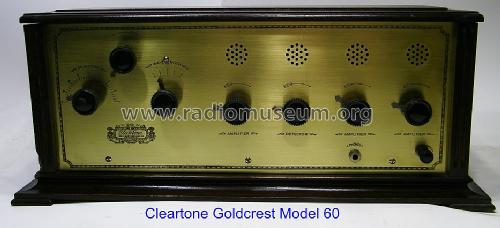 Goldcrest Model 60; Cleartone Radio Co.; (ID = 1300323) Radio