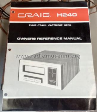 Eight-Track Cartridge Deck H240; Craig Panorama Inc.; (ID = 2971310) Sonido-V