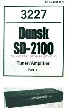 Tuner / Amplifier SD-2100; Scandinavian Dyna (ID = 2909300) Radio