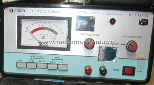 Flyback, Yoke & Electrolytic Tester TEF-19; Diatron; Sao Paulo (ID = 957444) Equipment