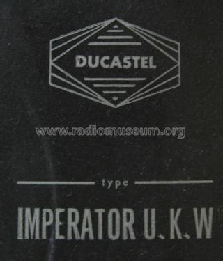 Imperator UKW ; Ducastel Frères DAHG (ID = 414786) Radio