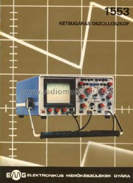 Dual Beam Oscilloscope 1553 ; EMG, Orion-EMG, (ID = 909835) Equipment