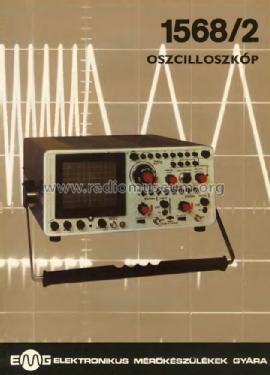 Dual Beam Oscilloscope 1568/2 ; EMG, Orion-EMG, (ID = 909877) Equipment