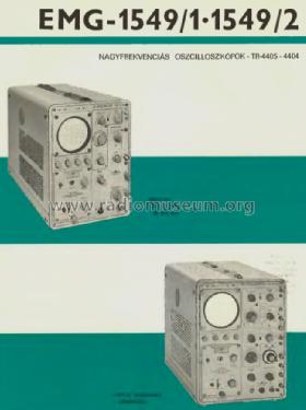 Highfreq. Oszcilloszkop 1549/1 / TR-4405; EMG, Orion-EMG, (ID = 907203) Equipment