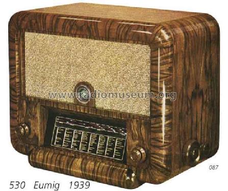 530W; Eumig, Elektrizitäts (ID = 709402) Radio