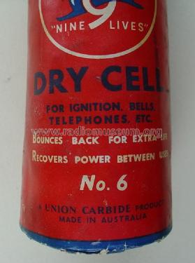 Nine 9 Lives - Dry Cell - For Ignition, Bells, telephones, etc. No. 6; Eveready Ever Ready, (ID = 1745335) Power-S