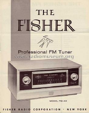Professional FM Tuner Series 40 FM-40; Fisher Radio; New (ID = 579832) Radio