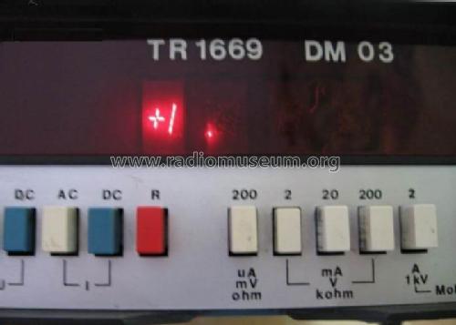 Digital Multimeter TR-1669 / DM03; Fok-Gyem Szövetkezet (ID = 797860) Equipment