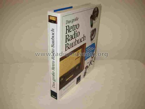 Retro Radio Baubuch ; Franzis Verlag, (ID = 1627572) Bausatz