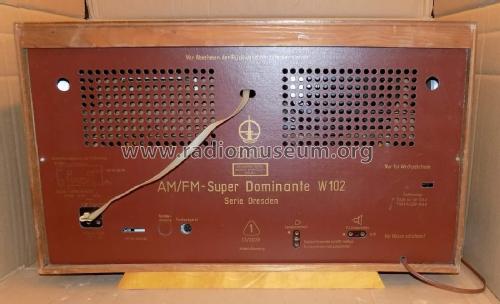 AM/FM-Super Dominante W102 Typ 1132; Funkwerk Dresden, (ID = 1826388) Radio