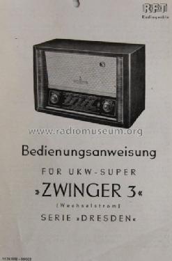 UKW-Super Zwinger 3 / Serie Dresden; Funkwerk Dresden, (ID = 1635321) Radio