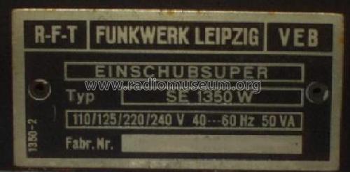 Einschubsuper SE1350W; Funkwerk Leipzig, (ID = 693082) Radio