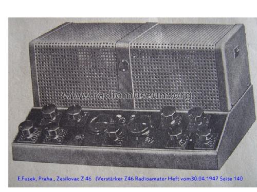 Zesilovac Z 46; Fusek, E.; Praha (ID = 754057) Ampl/Mixer