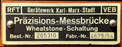 Präzisions-Messbrücke in Wheatstone-Schaltung Best.Nr.: 205310; Gerätewerk Karl-Marx (ID = 2750841) Equipment