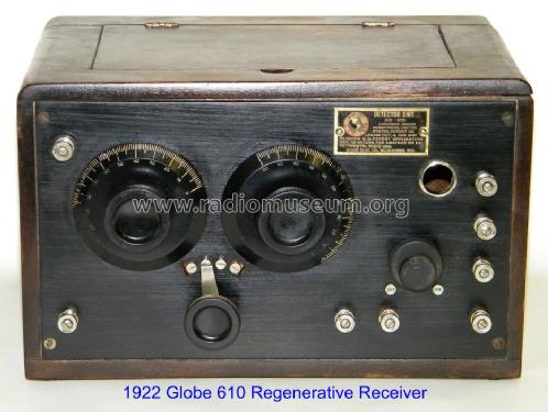 1 Tube Regenerative Tuner-Detector No. 610; Globe Electric Co.; (ID = 1005962) Radio