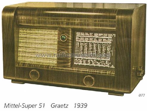 Super 51GW; Graetz Radio, Berlin (ID = 221) Radio