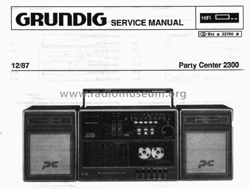 Party Center 2300; Grundig Radio- (ID = 1377196) Radio